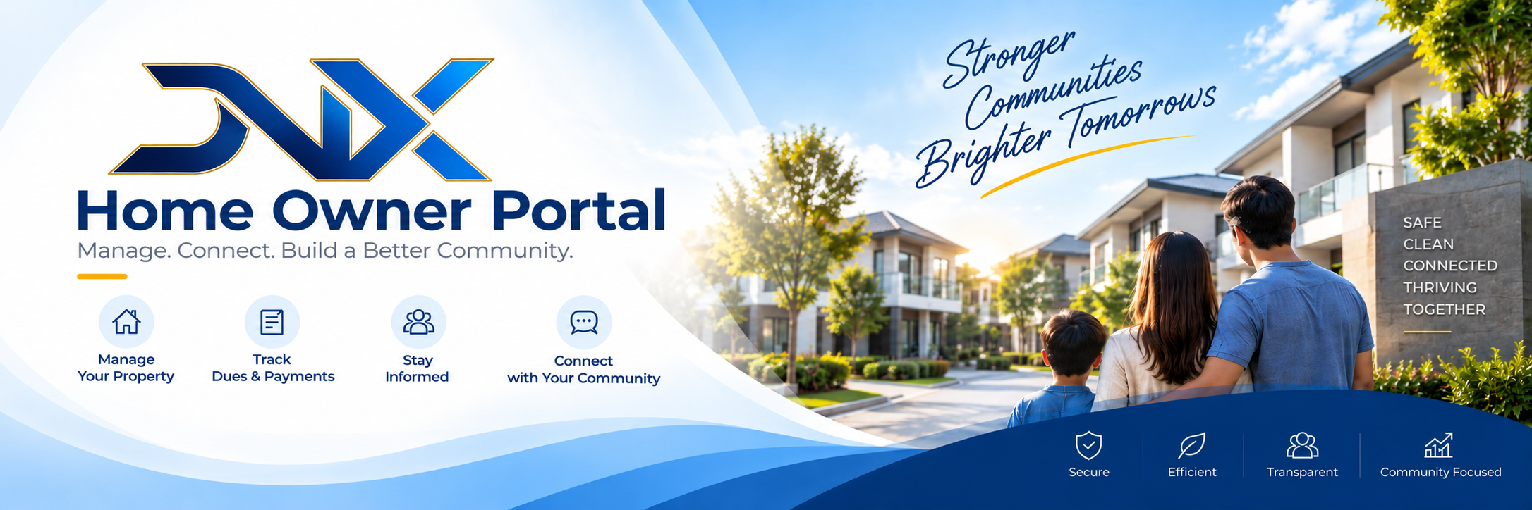 DNX Home Owner Portal — Manage. Connect. Build a Better Community.